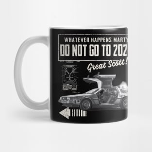 Whatever happens Marty, don't go to 2020! Mug